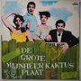 Mijnheer Kaktus - De grote mijnheer Kaktus plaat - LP