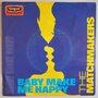 Matchmakers, The - Baby make me happy - Single