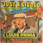 Louis Prima - Just a gigolo - Single