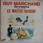 Guy Marchand - On s'reverra (Chanson du Film - Le maitre-nageur) - Single