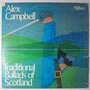 Alex Campbell - Traditional ballads of Scotland - LP