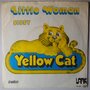 Yellow Cat - Little woman - Single