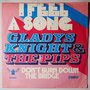 Gladys Knight & The Pips - I feel a song - Single