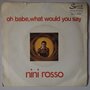 Nini Rosso - Oh babe, what would you say - Single