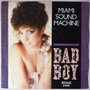 Miami Sound Machine - Bad boy - Single