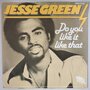 Jesse Green - Do you like it like that - Single