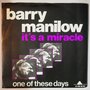 Barry Manilow - It's a miracle - Single