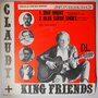 Claudy + King Friends - One night / Blue suede (shoes) - Single