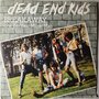 Dead End Kids - Breakaway - Single