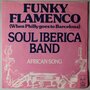 Soul Iberica Band  - Funky Flamenco (When Philly Goes To Barcelona) - Single