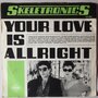 Skeletronics - Your love is allright - Single