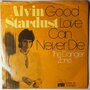 Alvin Stardust - Good love can never die - Single