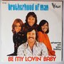 Brotherhood Of Man - Be my lovin' baby - Single