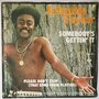 Johnnie Taylor - Somebody's gettin' it - Single