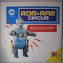 Rob 'N' Raz Circus - Whose dog is dead - 12"