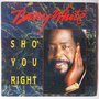 Barry White - Sho' you right - Single