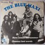 Blue Maxi, The - Here comes summer - Single