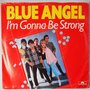 Blue Angel - I'm gonna be strong - Single