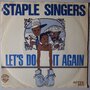 Staple Singers - Let's do it again - Single