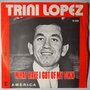 Trini Lopez - What have I got of my own / America - Single