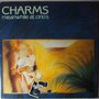 Charms - Meanwhile at Cirio's - LP