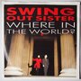 Swing Out Sister - Where in the world? - Single