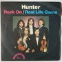 Hunter - Rock On / Real Life Game - Single