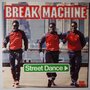 Break Machine - Street dance - Single