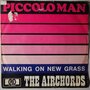 Airchords, The - Piccolo man - Single