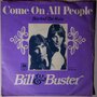 Bill & Buster - Come on all people - Single