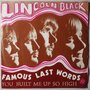 Lincoln Black - Famous last words - Single