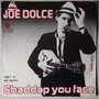 Joe Dolce - Shaddap you face - Single