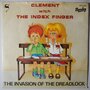 Clement With The Index Finger  - The Invasion Of The Dreadlock - Single