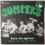 Jumpers, The - You're the right one - Single