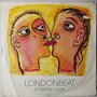 Londonbeat - A better love - Single