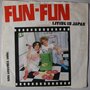 Fun Fun - Living in Japan - Single