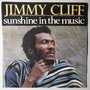 Jimmy Cliff - Sunshine in the music - Single