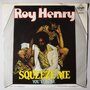 Roy Henry - Squeeze me - Single