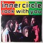 Inner Circle - Rock with you - Single