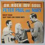 Peter, Paul And Mary - Oh, Rock My Soul - Single