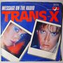 Trans-X - Message on the radio - Single