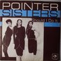 Pointer Sisters - Should I do it - Single