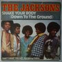 Jacksons, The - Shake your body (Down to the ground) - Single