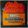 Roy C. - Shotgun wedding - Single