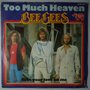 Bee Gees - Too much heaven - Single