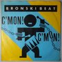 Bronski Beat - C'mon! C'mon! - Single