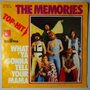 Memories, The - What 'ya gonna tell your mama - Single