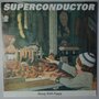 Superconductor - Heavy with puppy - Single