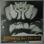 Everything But The Girl - Don't leave me behind - Single