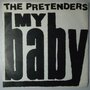 Pretenders, The - My baby - Single